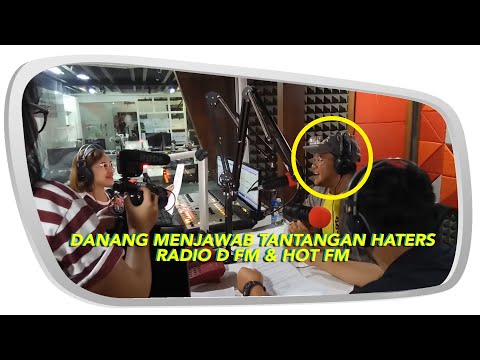 Danang Menjawab Tantangan HATERS | Radio D FM & Hot FM