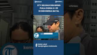 Pelatih Timnas Indonesia Gelisah Drawing Piala Dunia U-20 Batal, Berharap Bisa Tetap Berjalan