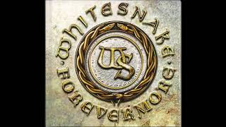 WHITESNAKE. All Out Of Luck. Forevermore.