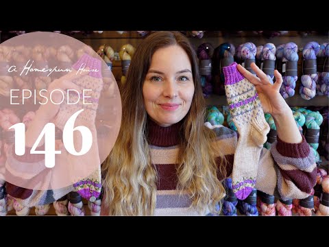 A Homespun House // Episode 146