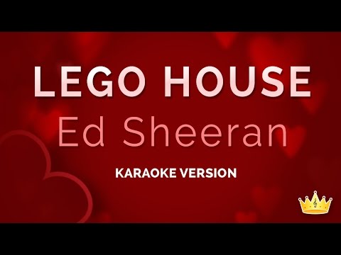 Ed Sheeran - Lego House (Karaoke Version)