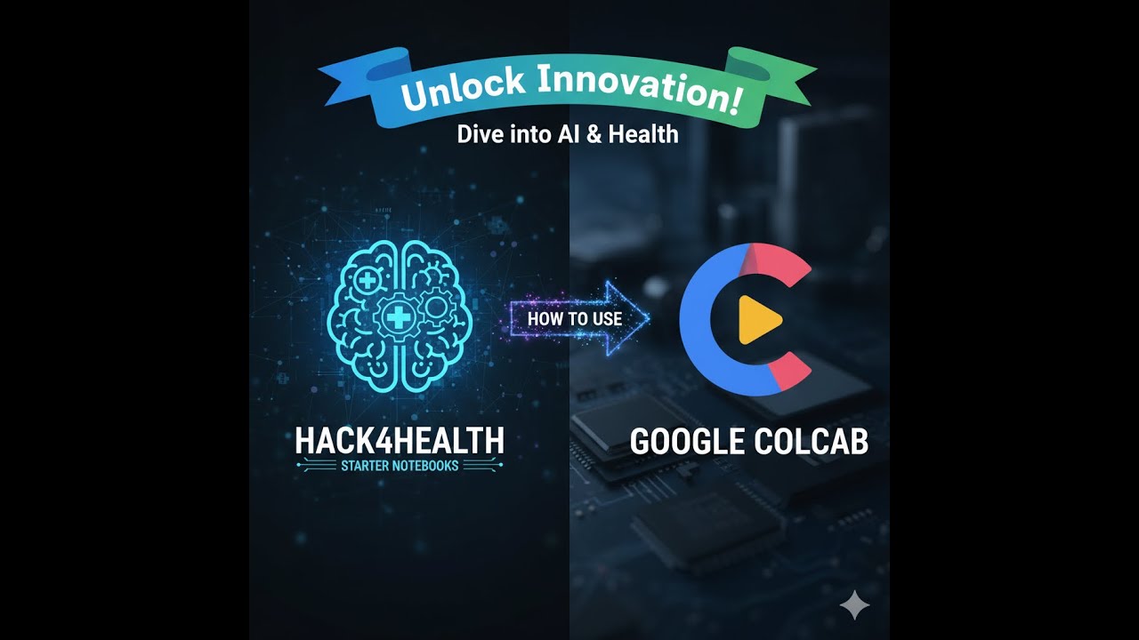 Hack4Health: Quickstart Guide to Starter Notebooks