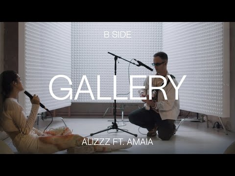 Alizzz & Amaia - El Encuentro | GALLERY (B SIDE) SESSION