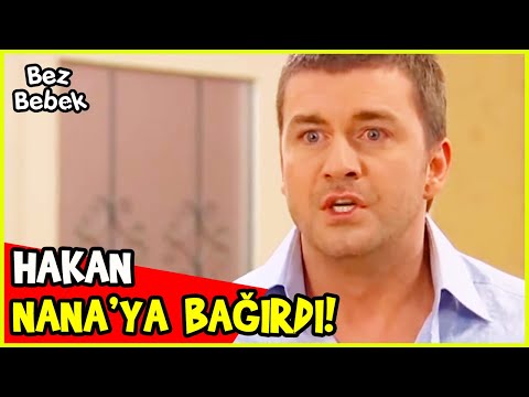 Hakan, Nana'yı Ağlattı! - Bez Bebek