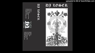 DJ Loser - What I Wanted to See