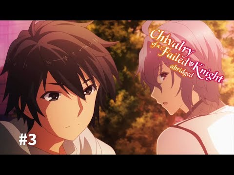 Failed Knight Abridged Episode 3