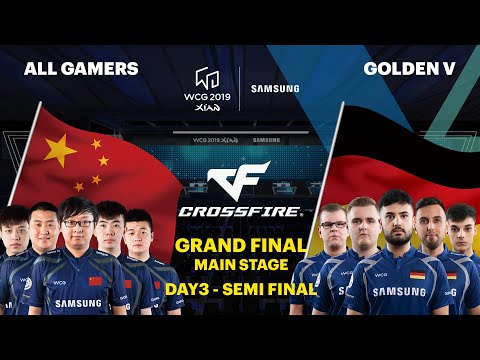 WCG 2019 Xi’an GF | Crossfire Semi Final Match 2 Set 1 | ALL GAMERS vs GOLDEN V