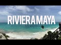 RIVIERA MAYA - TRIP OF A LIFETIME [GOPRO]