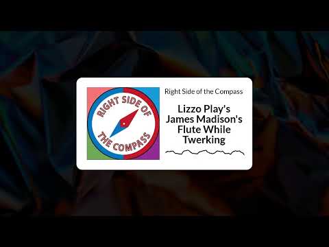 Lizzo Play's James Madison's Flute While Twerking