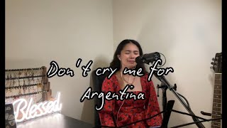 Don’t cry for me Argentina | Madonna | Cover by Shekaina 