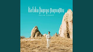 Download lagu Ketika Hanya NamaMu mp3