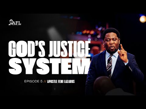 GOD'S JUSTICE SYSTEM 5