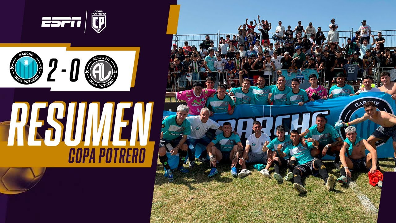 EL BARCHE DE VANGIONI ELIMINÓ AL ALEJO FC DEL TANQUE SILVA Y MOUCHE | RESUMEN | COPA POTRERO 2025