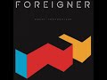 Foreigner   Stranger in My Own House on HQ Vinyl with Lyrics in Description
