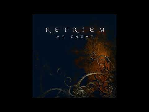 РетриеМ - My Enemy (Audio)