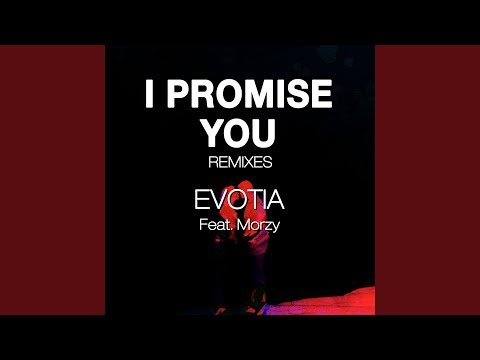 I Promise You (Enton Biba Remix)