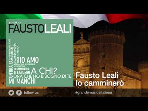 Fausto Leali - Io camminerò