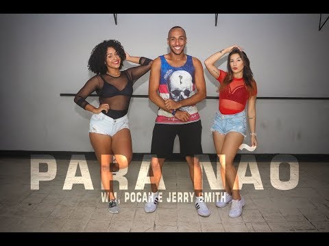 Para Não - WM, Pocah e Jerry Smith | Cia Mauricio Correia