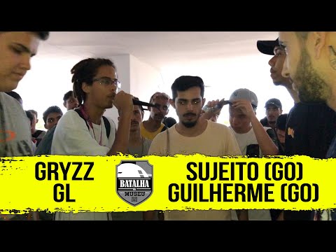 GRYZZ & GL X SUJEITO (GO) & GUILHERME (GO) - Batalha do Museu #402 (2ª Fase)