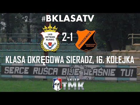 #BKLASATV #2 HETMAN RUSIEC 2-1 TS JANISZEWICE 3.05.2021