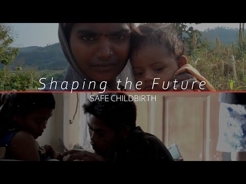 Shaping the Future Safe Childbirth