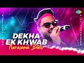 Dekha Ek Khwab | Bollywood Song Recreation | Rahul Jain | Karasama Beats