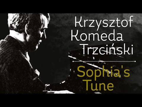 Krzysztof Komeda - vol. 4 Sophia's Tune (album medley)