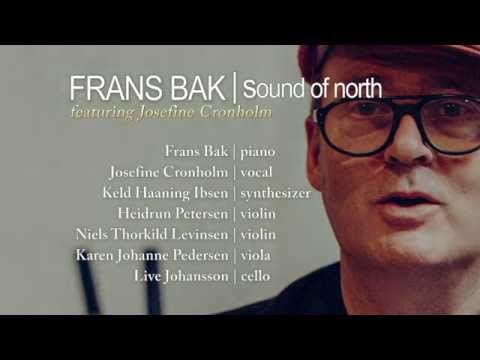 FRANS BAK | sound of north Video