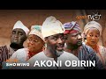 Akoni Obinrin Latest Yoruba Movie 2024 Epic Tosin Olaniyan |Sanyeri| Ibrahim Chatta|Alapini|Abisogun
