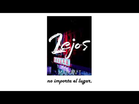 Letra de Maravi - Lejos