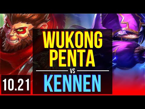 WUKONG vs KENNEN (TOP) | Penta, Rank 6 Wukong | TR Challenger | v10.21