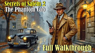 Download lagu Let's Play - Secrets of Salem 2 - The Phantom Cab - Full Walkthrough mp3
