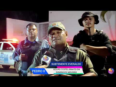 GOLPE SEGUIDO DE ESTELIONATO NESTA TERÇA 25 DE NOVEMBRO NA CIDADE DE DOMINGOS MOURÃO PIAUÍ