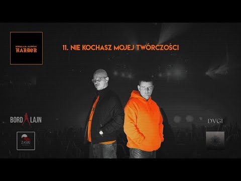 Bordalajn x Kappitan - NIE KOCHASZ MOJEJ TWÓRCZOŚCI (prod. ZASIU Records)