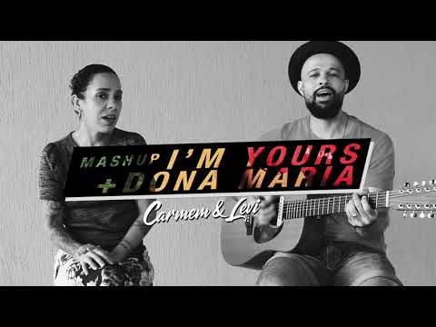 Jason Mraz e  Thiago Brava | I'M YOURS + DONA MARIA cover Carmem e Levi