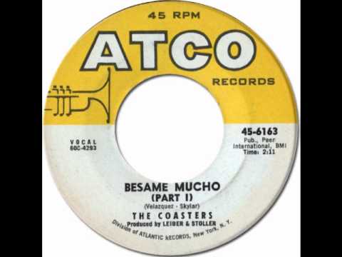 BESAME MUCHO - The Coasters [Atco 6163] 1960