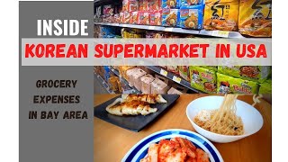 Inside Korean Supermarket in the USA | H Mart | Living cost in Bay Area | Eat Korean Ramen & Kimchi