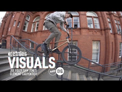 FOLEY / JONES / CARPENTIER - etnies 'VISUALS' RAW - DIG BMX