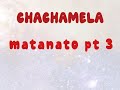 Chachamela 3 Movie