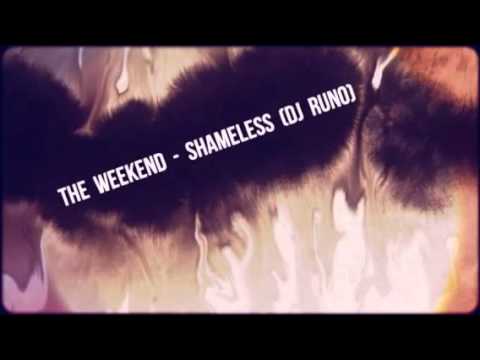 The Weekend - Shameless (Dj Runo)