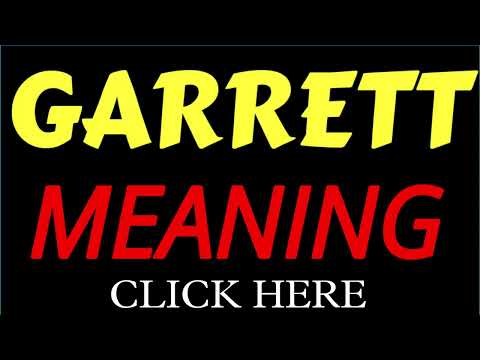 What does the name GARRETT mean | GARRETT meaning in english | Meaning of name GARRETT