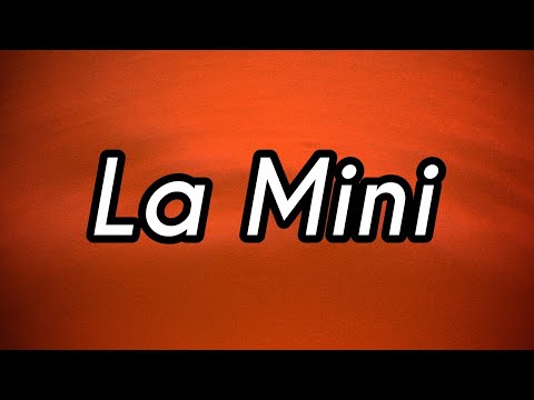 Lunay, Chanell, Julito - La Mini (letra/Lyrics)