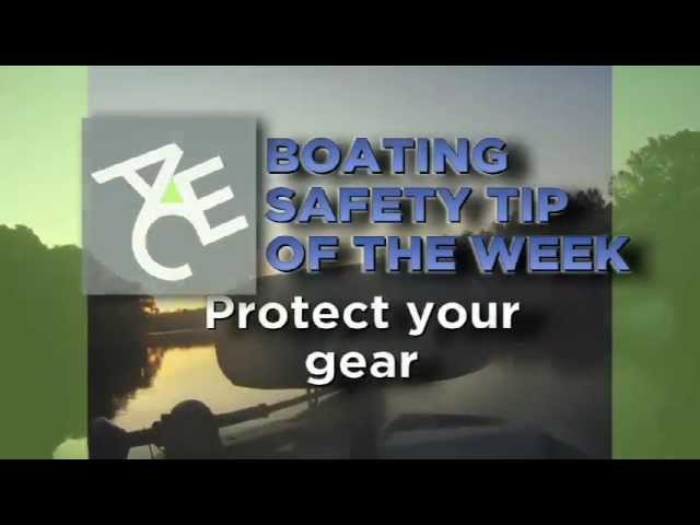 Boating Safety Tips - Protect your gear - ACE Recreational Marine Insurance