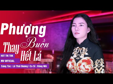 Phượng buồn thay hết lá - Băng Nhi