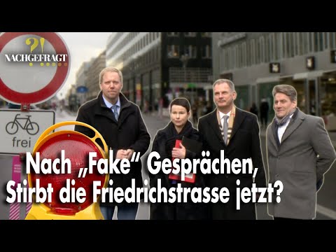 Nach „Fake“ Gesprächen, stirbt die Friedrichstrasse jetzt?