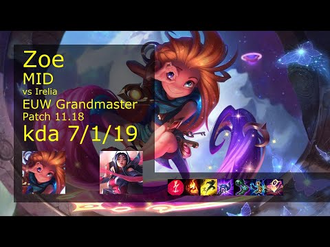 Zoe vs Irelia Mid - EUW Grandmaster 7/1/19 Patch 11.18 Gameplay