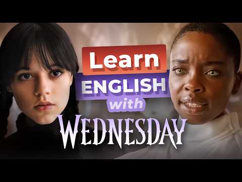 WEDNESDAYで英会話 — ビアンカと対決 🤺 (Learn English with WEDNESDAY — Fighting Bianca 🤺)