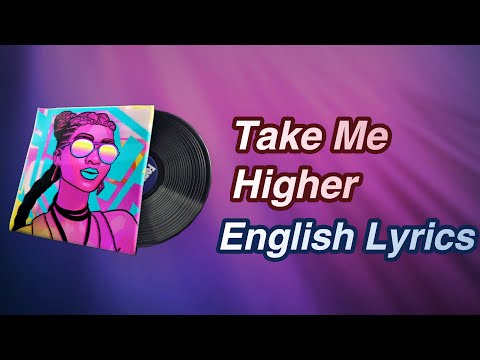 Take Me Higher (English Lyrics) Fortnite Lobby Track - FNCS