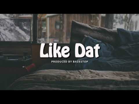 "Like Dat" Afrobeat Instrumental 2021 (KIzz Daniel X T Classic Type Beat) Afropop Instrumental 2021