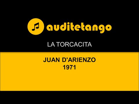LA TORCACITA - JUAN D'ARIENZO - 1971 - TANGO STRUMENTALE